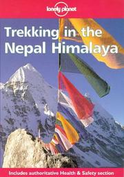 Cover of: Lonely Planet Trekking in the Nepal Himalaya