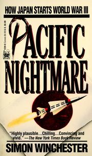Cover of: Pacific nightmare: how Japan starts World War III, a future history