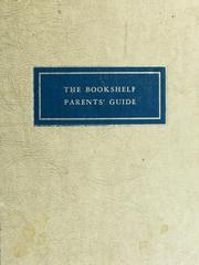 Cover of: The parents' guide of the bookshelf for boys and girls. by University Society, New York. New York.