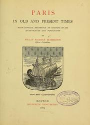 Cover of: Paris in old and present times by Hamerton, Philip Gilbert