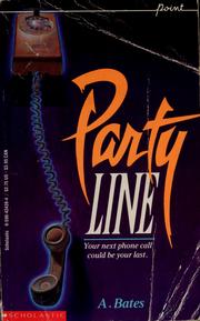Cover of: Party line by Auline Bates
