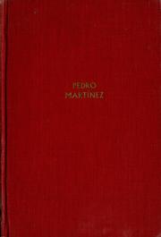 Cover of: Pedro Martínez; a Mexican peasant and his family.