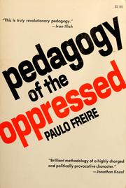 Cover of: Pedagogy of the oppressed