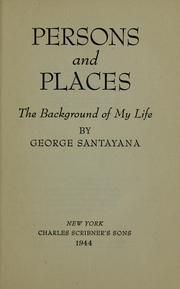 Cover of: Persons and places. by George Santayana