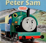 Peter Sam : based on the Railway series by the Rev. W. Awdry