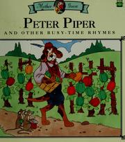Cover of: Peter Piper: and other busy-time rhymes