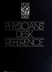 Cover of: Physicians' desk reference by publisher, Edward R. Barnhart; managing editor, Barbara B. Huff.