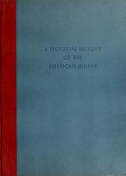 Cover of: A pictorial history of the American Indian. by Oliver La Farge