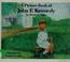 Cover of: A picture book of John F. Kennedy