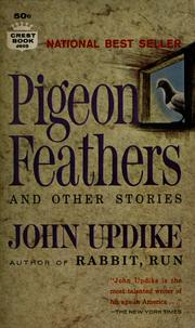 Cover of: Pigeon feathers by John Updike