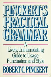 Cover of: Pinckert's practical grammar by Robert C. Pinckert