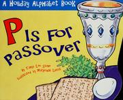 Cover of: P is for Passover: a holiday alphabet book