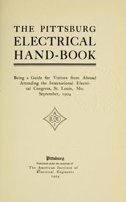 Cover of: The Pittsburg electrical hand-book by American Institute of Electrical Engineers.