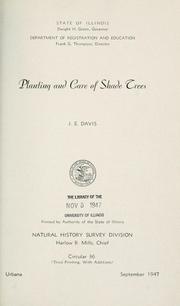 Cover of: Planting and care of shade trees by James Elwood Davis