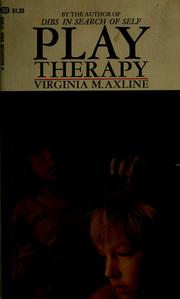 Cover of: Play therapy by Virginia Mae Axline