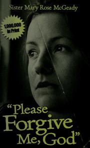 Cover of: Please forgive me, God