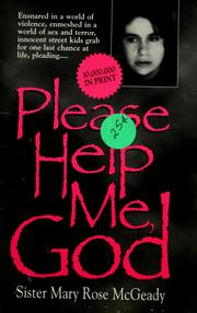 Cover of: Please help me, God
