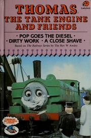 Cover of: Pop goes the diesel: Dirty work ; A close shave