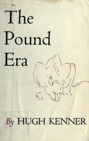 Cover of: The Pound era. by Hugh Kenner
