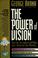 Cover of: The power of vision