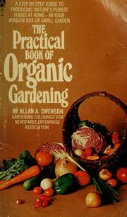 Cover of: The practical book of organic gardening.