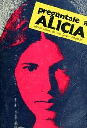 Cover of: Pregúntale a Alicia by Anónimo ; [traducción de Teresa Pàmies], --
