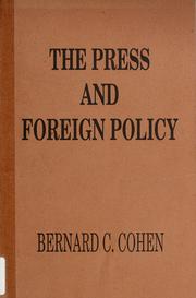 Cover of: The press and foreign policy by Bernard Cecil Cohen