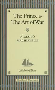 Cover of: The Prince ; and, The art of war by Niccolò Machiavelli