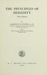 Cover of: The principles of heredity. by Laurence H. Snyder