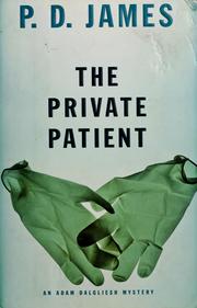Cover of: The  private patient by P. D. James