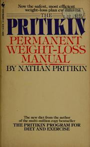 Cover of: The Pritikin permanent weight-loss manual