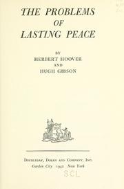 Cover of: The problems of lasting peace by Herbert Clark Hoover