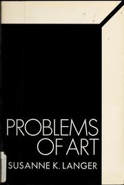 Cover of: Problems of art: ten philosophical lectures
