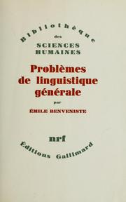 Cover of: Problèmes de linguistique générale by Emile Benveniste