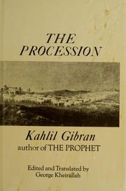 Cover of: The procession. by Kahlil Gibran