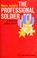 Cover of: The professional soldier