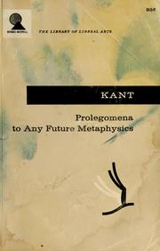 Cover of: Prolegomena to any future metaphysics by Immanuel Kant