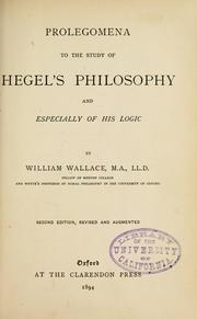 Cover of: Prolegomena to the study of Hegel's philosophy and especially of his logic