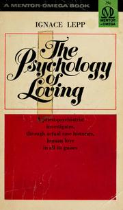 Cover of: The psychology of loving