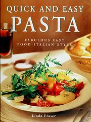 Cover of: Quick & easy pasta: fabulous fast food Italian style