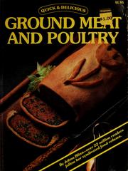 Cover of: Quick & delicious ground meat and poultry by Johna Blinn