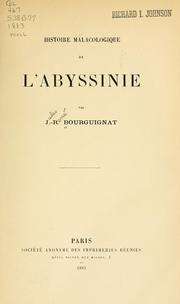 Histoire malacologique de l'Abyssinie by Jules René Bourguignat