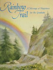 The Rainbow Trail by Zane Grey