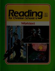 Cover of: Reading for christian schools, 6