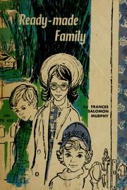 Cover of: Ready-made family. by Frances Salomon Murphy