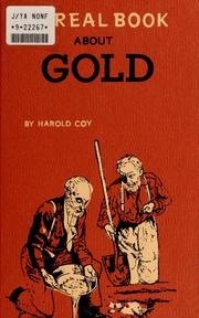 Cover of: The real book about gold