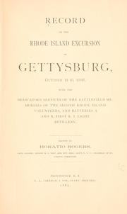 Record of the Rhode Island excursion to Gettysburg, October 11-16, 1886 by Rogers, Horatio