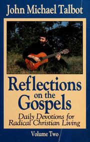 Cover of: Reflections on the gospels by Talbot John M