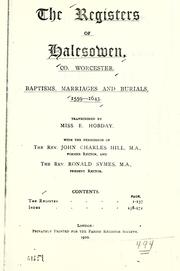 The registers of Halesowen, co. Worcester.Baptisms, marriages and burials, 1559-1643 by Halesowen, England (Parish)