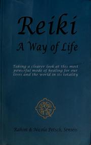Cover of: Reiki: A Way of Life.